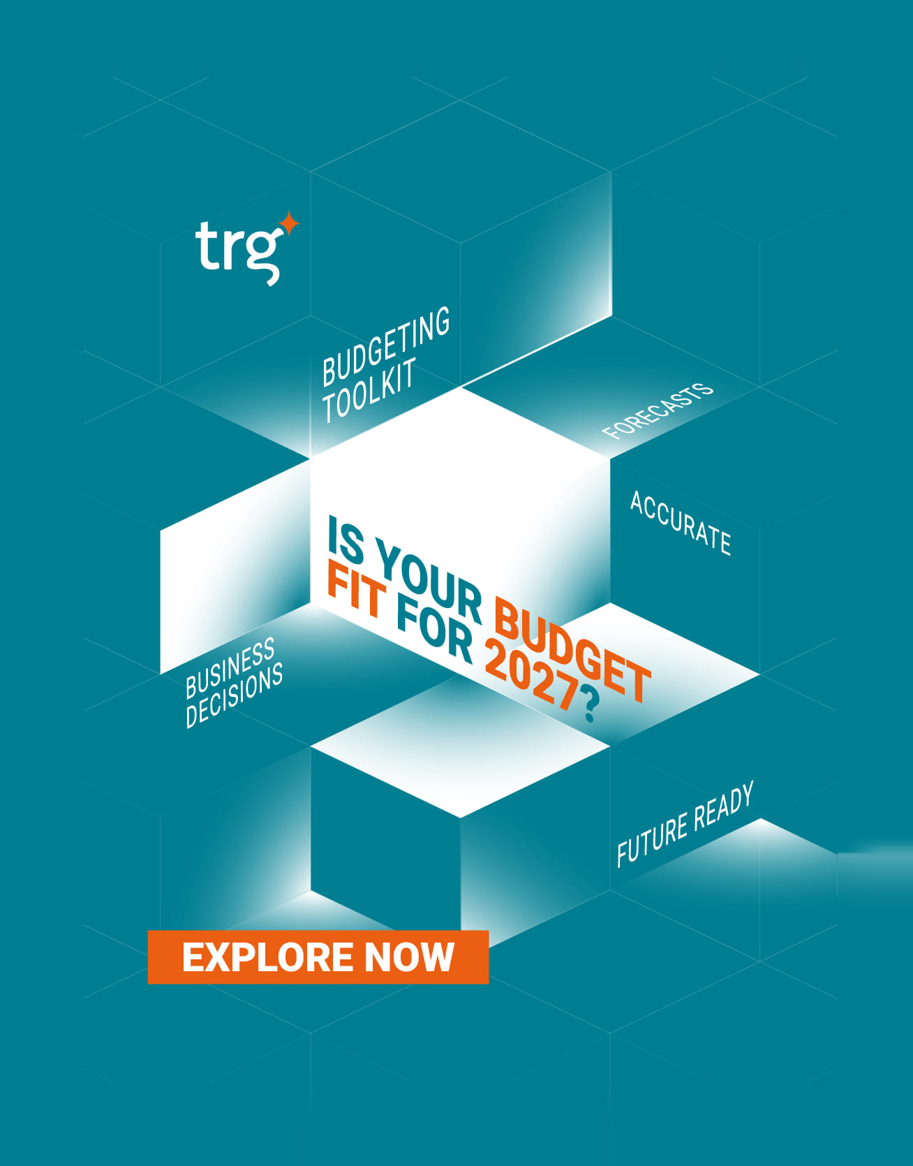 Is your budget fit for 2027? Get the TRG budgeting toolkit for accurate forecasts, future-ready business decisions and a faster planning cycle