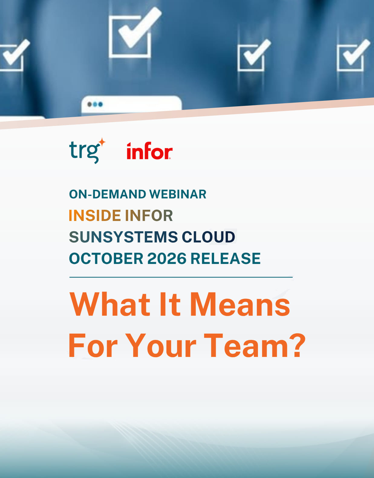 On-demand webinar: Inside Infor SunSystems Cloud October 2026 Release – What It Means for Your Team?